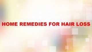 preview picture of video 'Home Remedies For Baldness|Hair Loss In Women and Men'