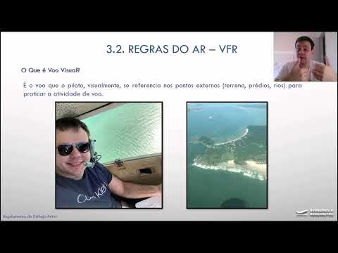 AULA 3.2 - REGRAS DE VOO VISUAL - REGULAMENTOS DE TRÁFEGO AÉREO - PILOTO PRIVADO DE AVIÃO