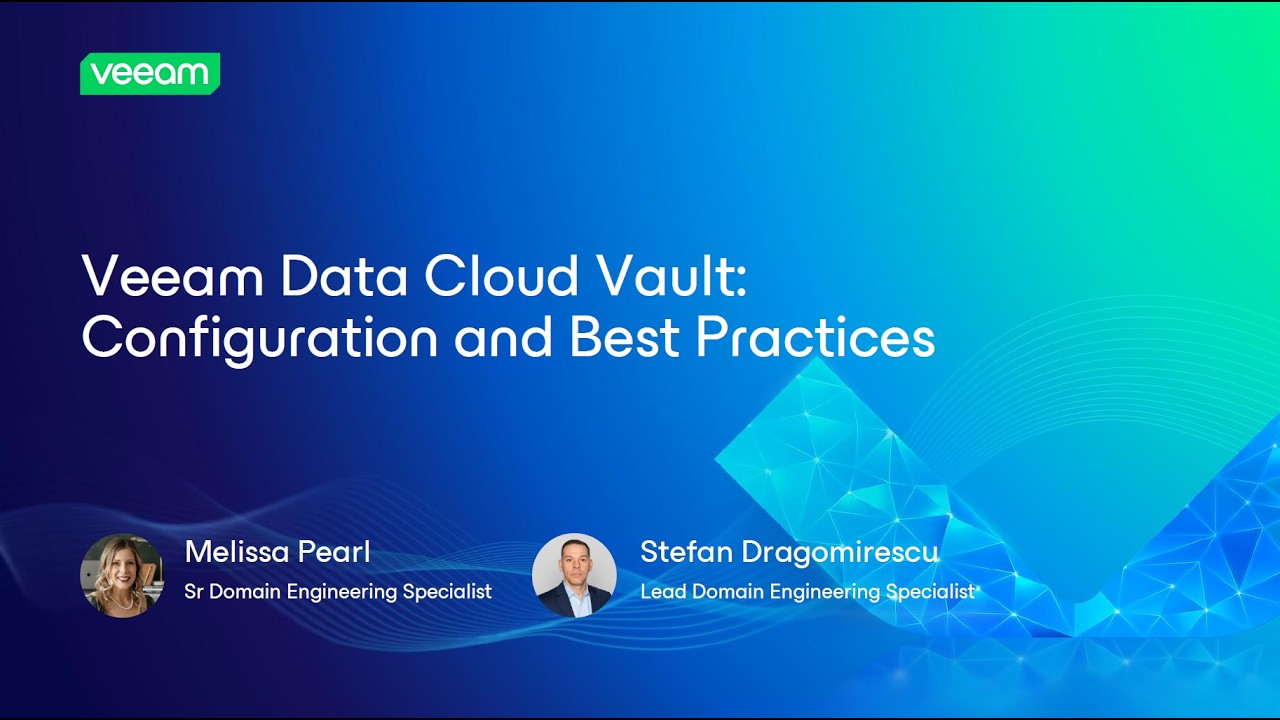 webinar-veeam-data-cloud-vault-technical-onboarding-customers video