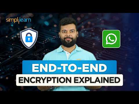 What Is End-to-End Encryption (E2EE) And How Does It Work? | E2EE Explained | Simplilearn