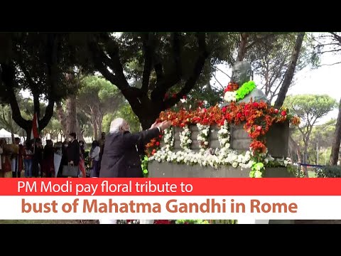 PM Modi pay floral tribute to bust of Mahatma Gandhi in Rome, Italy | PMO
