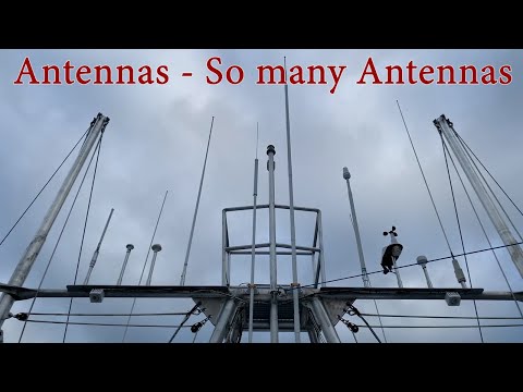 "Tech Talk" - VHF Antennas - Why 12 antennas on our Ocean Going Trawler - M/V Sea Venture EP 74