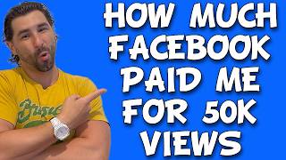 How Much Facebook Reels Paid Me for 50,000 Views