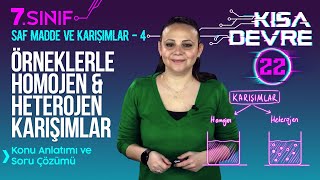 Karışımlar Konu Anlatımı: Homojen, Heterojen Karışımlar | 7. Sınıf Fen Saf Madde ve Karışımlar #22