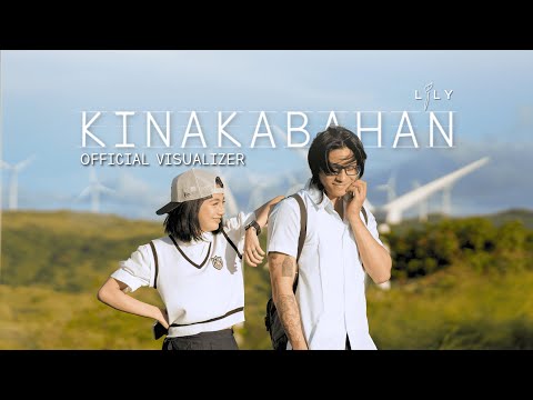 LILY - KINAKABAHAN (Official Lyric Visualizer)