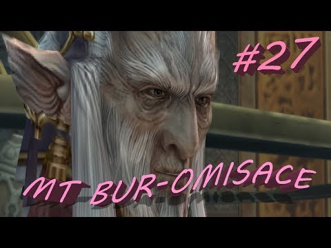 Mt Bur-Omisace | Final Fantasy 12 The Zodiac Age Gameplay Walkthrough Part 27