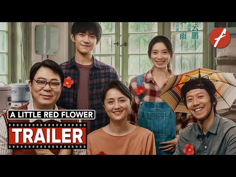 A Little Red Flower (2020) 送你一朵小红花 - Movie Trailer - Far East Films