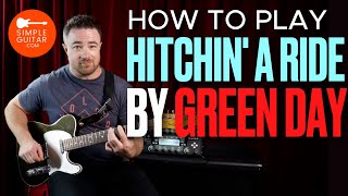How to Play Hitchin' a Ride by Green Day