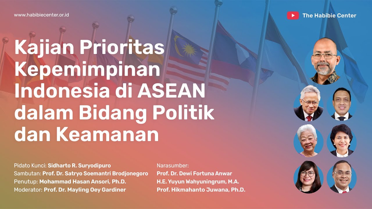 Kajian Prioritas Kepemimpinan Indonesia di ASEAN dalam Bidang Politik dan Keamanan