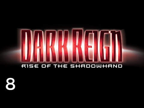 Let's Play Dark Reign: Rise Of The Shadowhand #8 | Xenite 1: Silent Assault