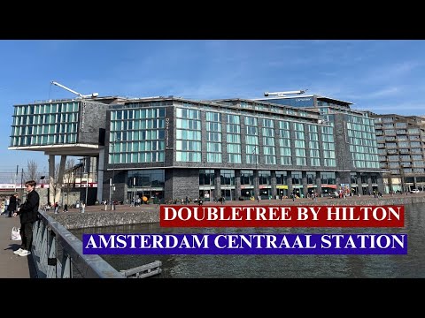 FULL TOUR of DoubleTree by Hilton Amsterdam Centraal Station