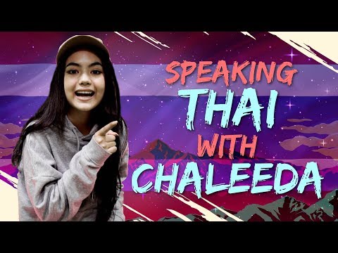 Speaking Thai with Chaleeda