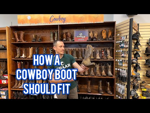 How a Cowboy Boot Should Fit