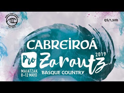 Cabreiroá Pro Zarautz Basque Country pres. by Oakley Day 1