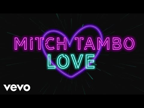 Mitch Tambo - LOVE (Lyric Video)