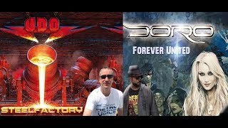 U.D.O. Steelfactory Album Review & Doro Forever Warriors, Forever United Album Review