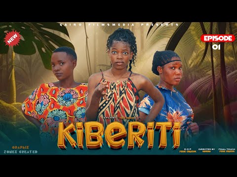 KIBERITI | EPISODE 01 | New Tanzanian Series |  2025 Latest | Bongo Movies