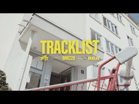 BHK220 - Tracklist (Clip officiel)