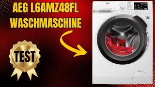 AEG L6AMZ48FL​ Waschmaschine Test | Erfahrung | Bewertung | Review ⭐️⭐️⭐️⭐️⭐️