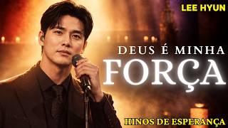 LEE HYUN DE JESUS | Louvores Poderosos para Abençoar O Lar e A Família com Paz e a Presença de Deus