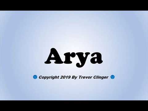 How To Pronounce Arya