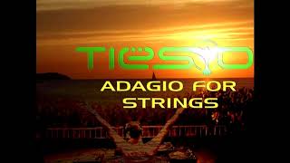 Tiesto   Adagio For Strings Radio edit