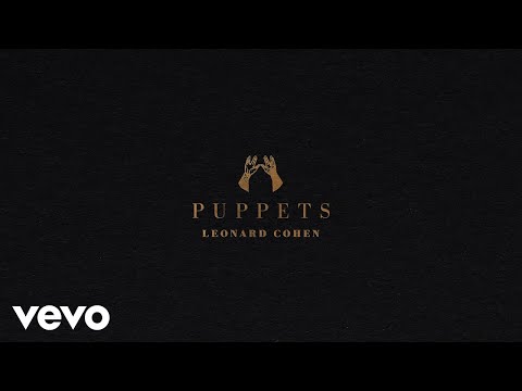 Leonard Cohen - Puppets (Official Audio)