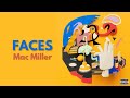 Mac Miller Faces Full Album