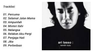 Download lagu Ari Lasso Sendiri Dulu Full Album... mp3
