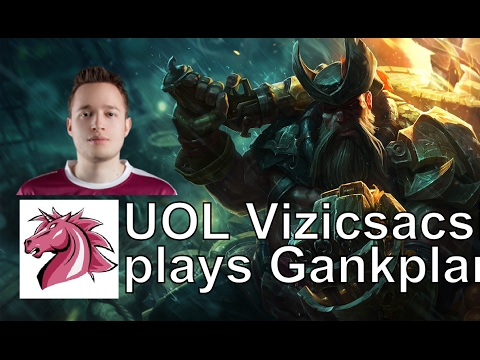 UOL Vizicsacsi - Gankplank vs. Poppy - Euw LoL Challenger Highlights
