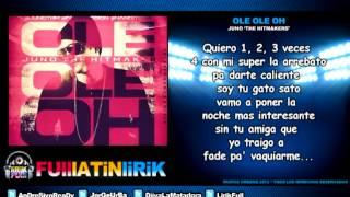 Juno 'The Hitmaker' - Ole Ole Oh [Letra]