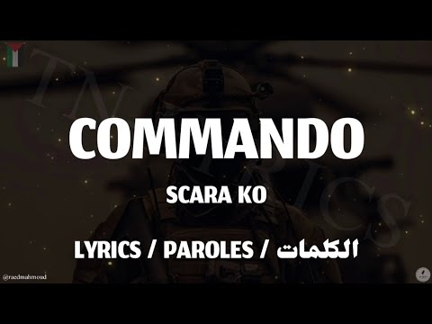 SCARA KO - COMMANDO + LYRICS {TN-L} [version 2]