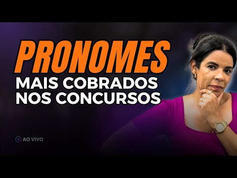 PRONOMES MAIS COBRADOS EM CONCURSO