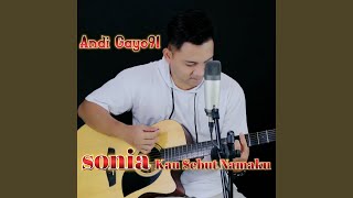 Download lagu Sonia Kau Sebut Namaku mp3 Download lagu Sonia Kau Sebut Namaku mp3