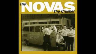 THE NOVAS - the crusher