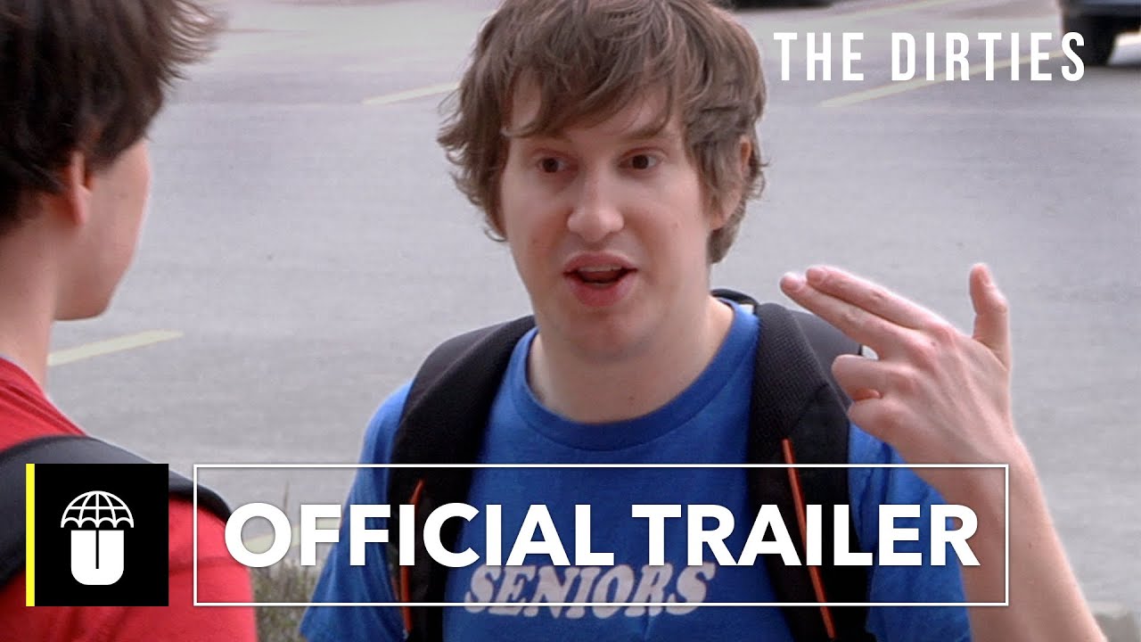 The Dirties trailer