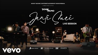 Yovie &amp; The Nuno - Janji Suci (Live Session)