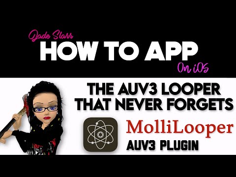 The AUv3 Looper that Never Forgets MolliLooper on iOS - How To App on iOS! - EP 913 S11