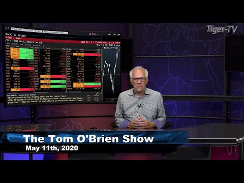 May 11th, Tom O'Brien Show on TFNN - 2020