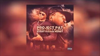 Project Pat – Them O’s (Feat. Young Dolph)