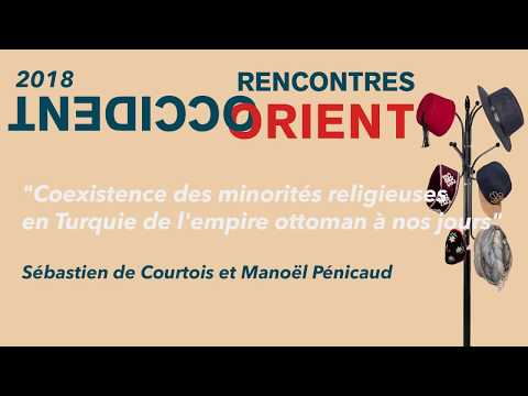 Rencontres Orient Occident 2018 - CONFERENCE - Sébastien de Courtois et Manoël Pénicaud