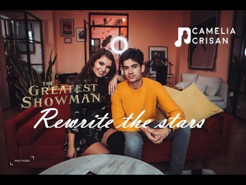 Anne-Marie & James Arthur - Rewrite The Stars (Camelia Crisan & Andrei Petrus COVER)