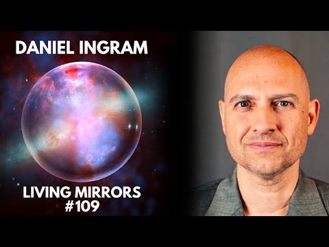 How enlightenment changed Daniel Ingram’s brain | Living Mirrors #109