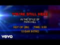 Faith Hill - You're Still Here (Karaoke)