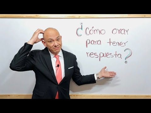¿Cómo orar para tener la respuesta de Dios? - Andry Carías - (Clase 47)