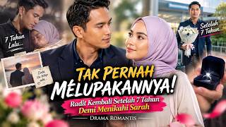 Download lagu TAK PERNAH MELUPAKANNYA! Radit Kembali Setelah 7 Tahun Demi Menikahi Sarah | Drama Romantis mp3