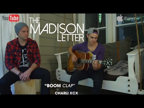 "Boom Clap" - Charli XCX (cover by The Madison Letter)
