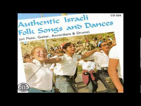 Israeli Folk Group - Simchat He'amel - The Joy of the Worker