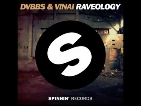 DVBBS & VINAI - Raveology (Original Mix) HQ