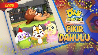 Download lagu Fikir Dahulu | Didi & Friends Storytime | Lagu Baharu Didi & Friends mp3